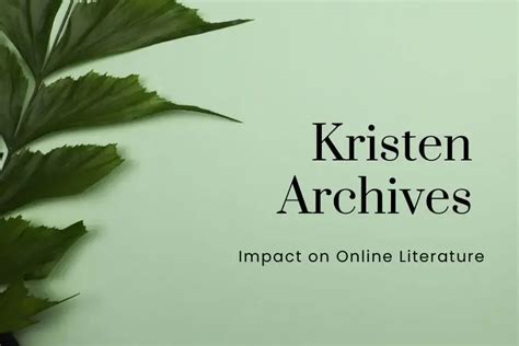 asstr kristen|Exploring the Kristen Archives – A Hidden World of Stories.